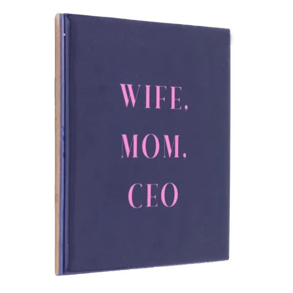 Tegeltje Wife Mom CEO